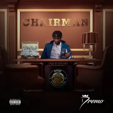 Dremo - Chairman (Prod. Benjamz)